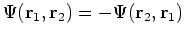 $\Psi({\bf r}_1, {\bf r}_2) = - \Psi({\bf r}_2, {\bf r}_1)$