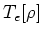 $T_e[\rho]$
